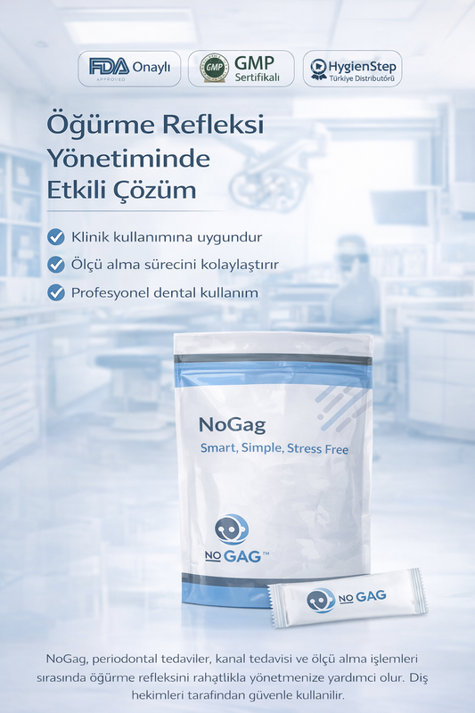 NoGag dental ürün – ölçü alma ve posterior işlemler sırasında öğürme refleksini azaltmaya yardımcı klinik kullanım çözümü